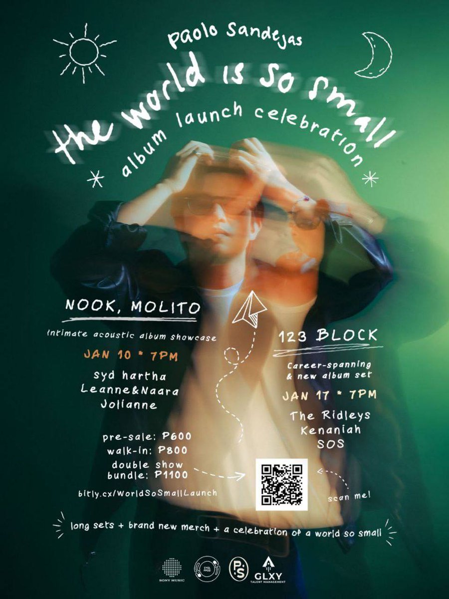 syqlprod's tweet photo. TICKETS OUT — @paolo_sandejas 'the world is so small' Launch! 🌏🌟

🎫 https://t.co/TuG392ivPz

JAN 10 (Nook Molito) 
🛋️ Intimate album showcase
@sydhartha
@LeanneAndNaara 
@joliannesalvado 

JAN 17 (123 Block)
✈️ Career-spanning set
@TheRidleysMusic 
@sosbandforever 
@imkenaniah https://t.co/GCyawFtN2e