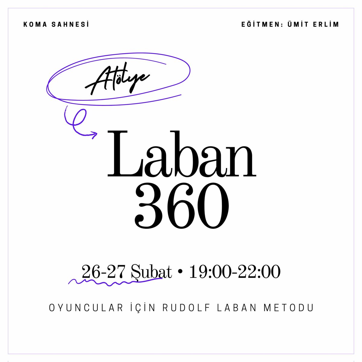 umiterlim's tweet photo. Laban 360 atölyesi Şubat'ta Koma'da.
🖋️ “Her performans bir anlamda kahramanın yolculuğudur; karakterden, anlatılan hikayenin ve çevrenin koşulları içinde içsel değişimleri ve etkileri gerçekten yaşamasını bekleriz.”
🎟️ Kayıt ve detaylı bilgi için: umiterlimatolye@gmail.com https://t.co/Pe2j5QOEFb