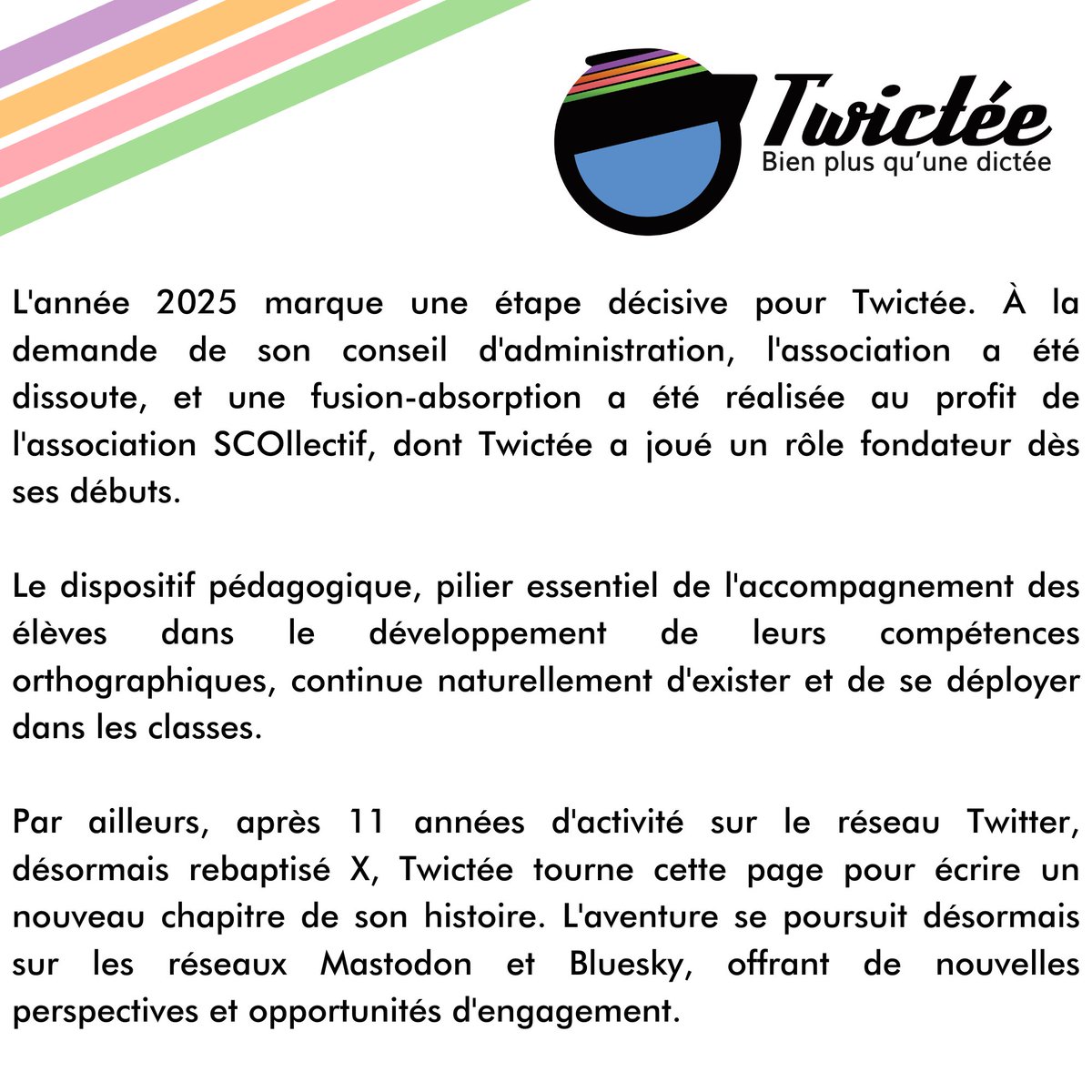 TwictĂ©eOfficiel (@twicteeofficiel) on Twitter photo đ En 2025, TwictĂ©e Ă©volue ! Lâassociation fusionne avec SCOllectif pour continuer Ă accompagner les Ă©lĂšves dans leurs progrĂšs en orthographe.đ
Nouvelle Ă©tape : cap sur #Mastodon et #Bluesky !đ
mastodon.twictee.org/@Twictee
bsky.app/profile/twicteâŠ
#Ăducation #Orthographe #DictĂ©e đ En 2025, TwictĂ©e Ă©volue ! Lâassociation fusionne avec SCOllectif pour continuer Ă accompagner les Ă©lĂšves dans leurs progrĂšs en orthographe.đ
Nouvelle Ă©tape : cap sur #Mastodon et #Bluesky !đ
mastodon.twictee.org/@Twictee
bsky.app/profile/twicteâŠ
#Ăducation #Orthographe #DictĂ©e