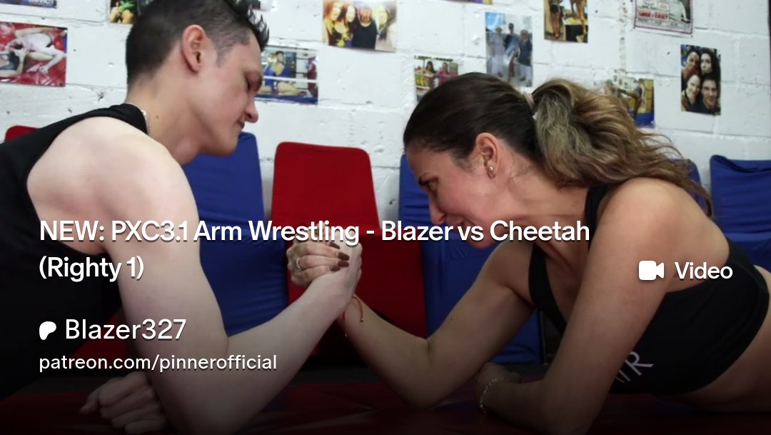 pinnerofficial's tweet photo. 🥳 New movie for Patrons is out now!

🎦 PXC3.1 Arm Wrestling - Blazer vs Cheetah (Righty 1)

➡️ Check it out here! - https://t.co/qwsEbGYyMR https://t.co/AQP01bVOg2