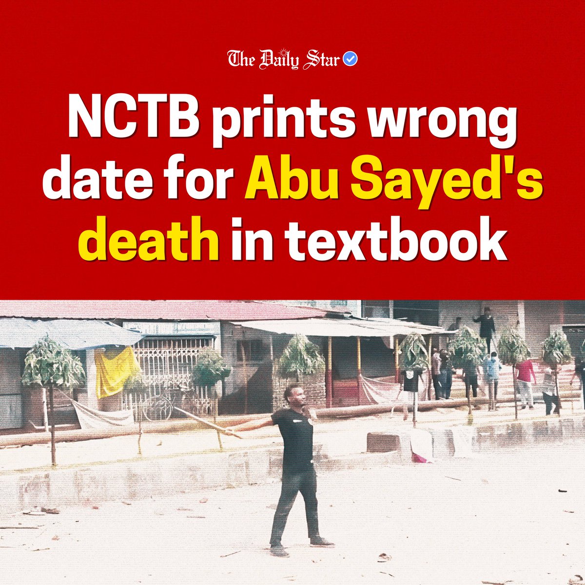 dailystarnews's tweet photo. Read more here: https://t.co/uFp4KQwqrX

#QuotaReformMovement #ShaheedAbuSayeed #TextbookError #NCTB #BangladeshEducation #StudentProtests #July16 #TextbookCorrection #BangladeshNews https://t.co/09WQjyW3ea