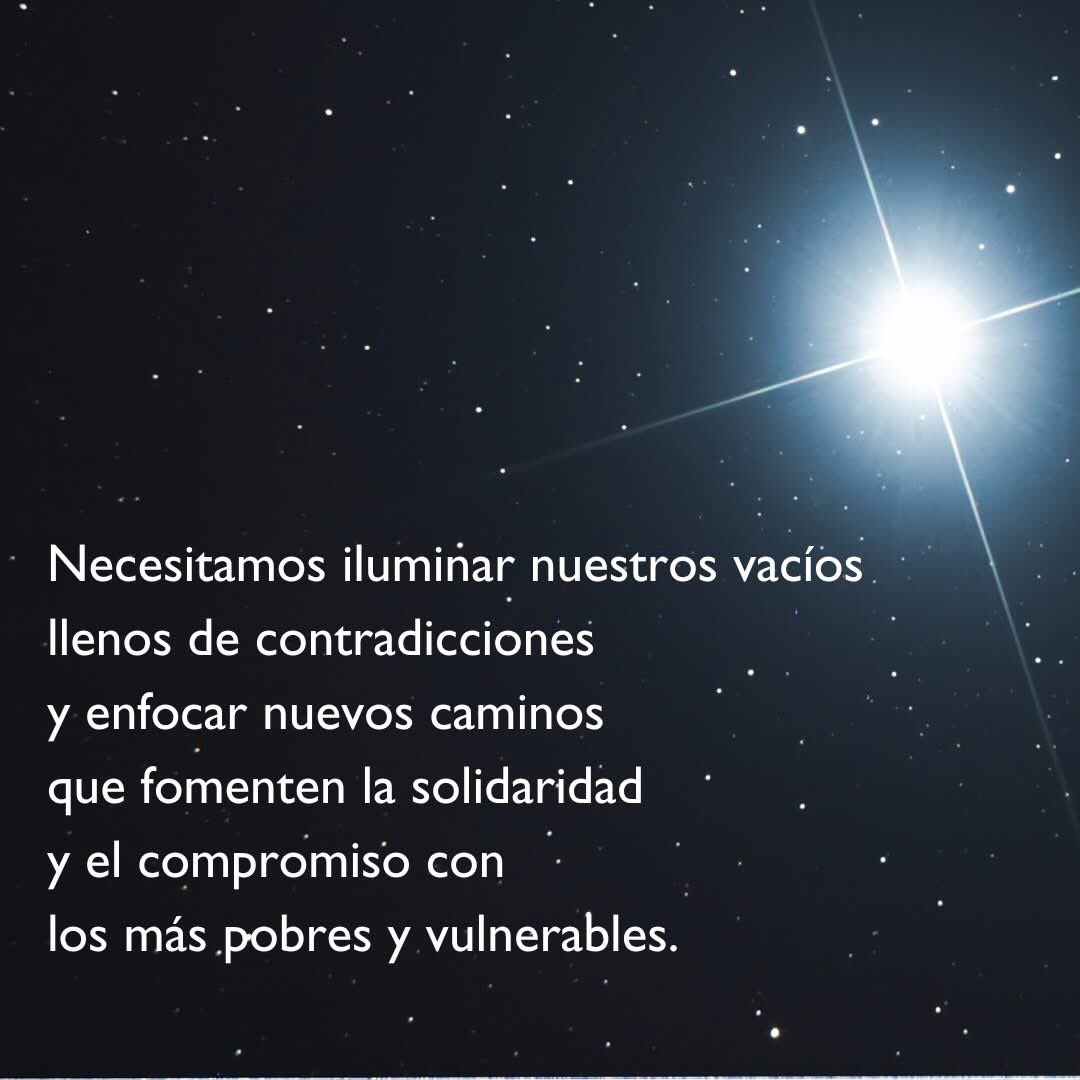 _CARITAS's tweet photo. En esta noche mágica pedimos Luz.⭐️
Necesitamos iluminar nuestros vacíos llenos de contradicciones
y enfocar nuevos caminos que fomenten la solidaridad
y el compromiso con los más pobres y vulnerables.
Así brillará la esperanza de un mundo mejor.⭐️ https://t.co/EqGf0Xqi9p