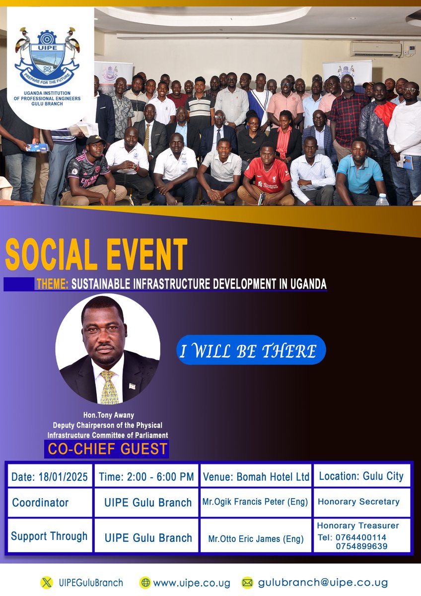 UIPEGuluBranch's tweet photo. Hon.Tony Awany, @TONYAWANY  will be the #CoChiefGuest of this #SocialEvent
INVITED:
#UIPEMembers #UIPENonMembers &amp; #StakeHolders
CC:
@MESMakerere,@KYUES2023,@UCU_EngEnvt,@NUESA22,@KIUESociety,@iuea_uganda,@BusitemaUni,@kess0fficial,@mues_must,@GUESA_,@Parliament_Ug. https://t.co/7WPo1RjOj4