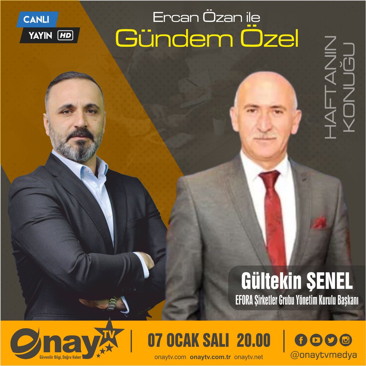 onaytvmedya's tweet photo. İş Dünyasının Duayen isimlerinden, Efora Şirketler Grubu Yönetim Kurulu Başkanı Gültekin Şenel'in konuk olacağı "Ercan Özan ile Gündem Özel" programı 07 Ocak Salı günü Saat 20.00'da Canlı Yayınla Onay TV Facebook ve YouTube ortak yayınında. Kaçırmayın!
#gültekinşenel #efora https://t.co/LoR2cwGxPx