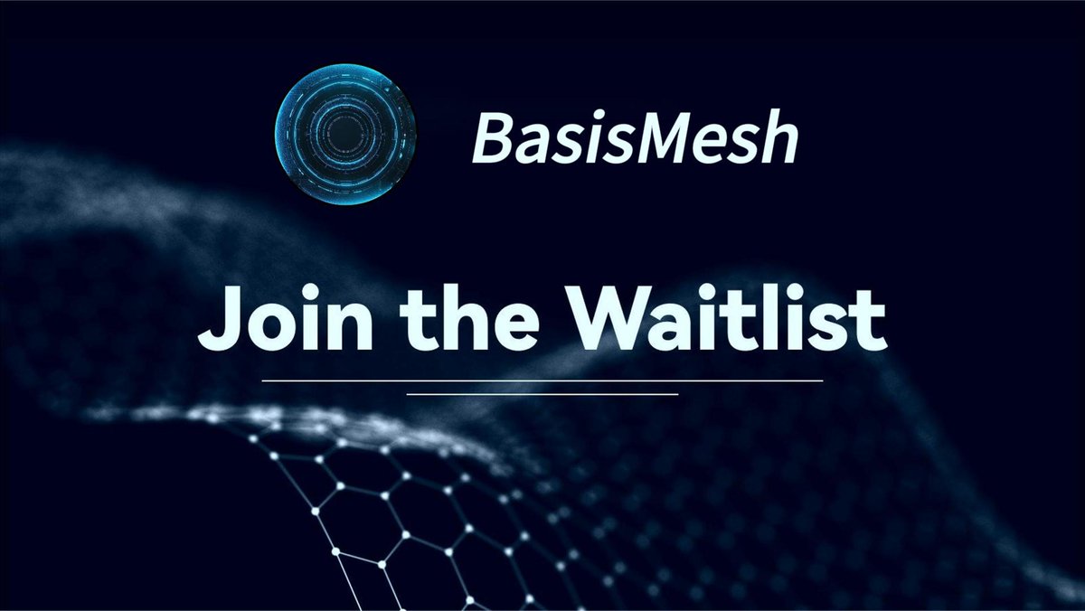 BasisMesh's tweet photo. π The BasisMesh Waitlist is now open! Join our community: https://t.co/jE1ghaNLT5
π Let's accelerate the future of decentralized AI together! #BasisMesh #AIRevolution
β‘οΈ Be part of something big β early sign-ups unlock special rewards and airdrop opportunities! #BlockchainAI https://t.co/FshNPfEFYP