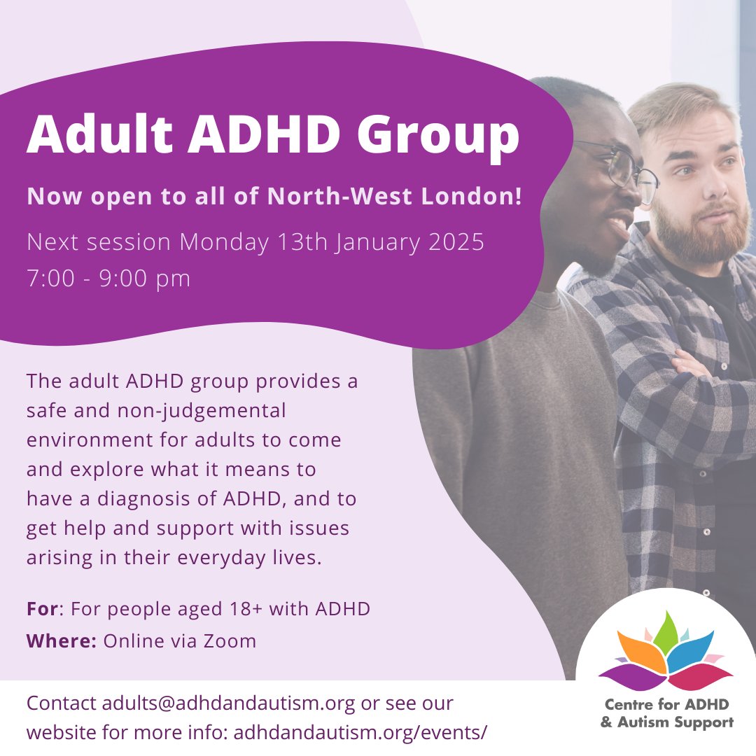 Centre for ADHD & Autism Support (Reg No: 1193799) (@adhdandautism) on Twitter photo On 13th January 2025, from 7 PM to 9 PM, we’re hosting our ADHD Evening Group online via Zoom. This group offers adults with ADHD the chance to share experiences, gain insights, and build community in a relaxed and welcoming environment.
To join, email adults@adhdandautism.org. On 13th January 2025, from 7 PM to 9 PM, we’re hosting our ADHD Evening Group online via Zoom. This group offers adults with ADHD the chance to share experiences, gain insights, and build community in a relaxed and welcoming environment.
To join, email adults@adhdandautism.org.