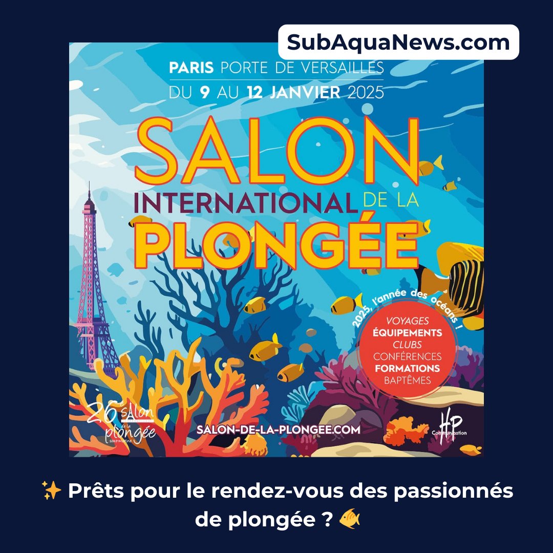 SubAquaNews's tweet photo. 🌊 Plongeurs, passionnés et curieux, préparez-vous ! 🌍
Le Salon international de la plongée de Paris 2024 approche à grands pas, nous avons préparé un guide pratique pour que vous profitiez pleinement de cet événement !

https://t.co/XVgG4vLqI1

#apnee  #freedive #sea #plongée https://t.co/vQLz8rMnaa