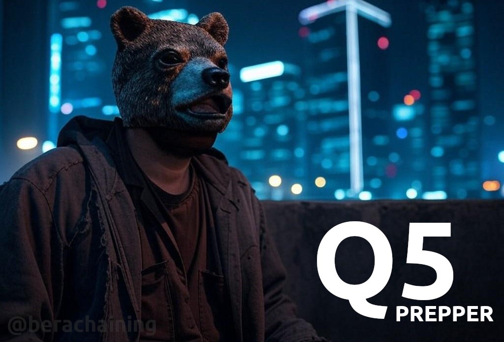 Q5 Prepper - Rice, Beans &amp; Berachain