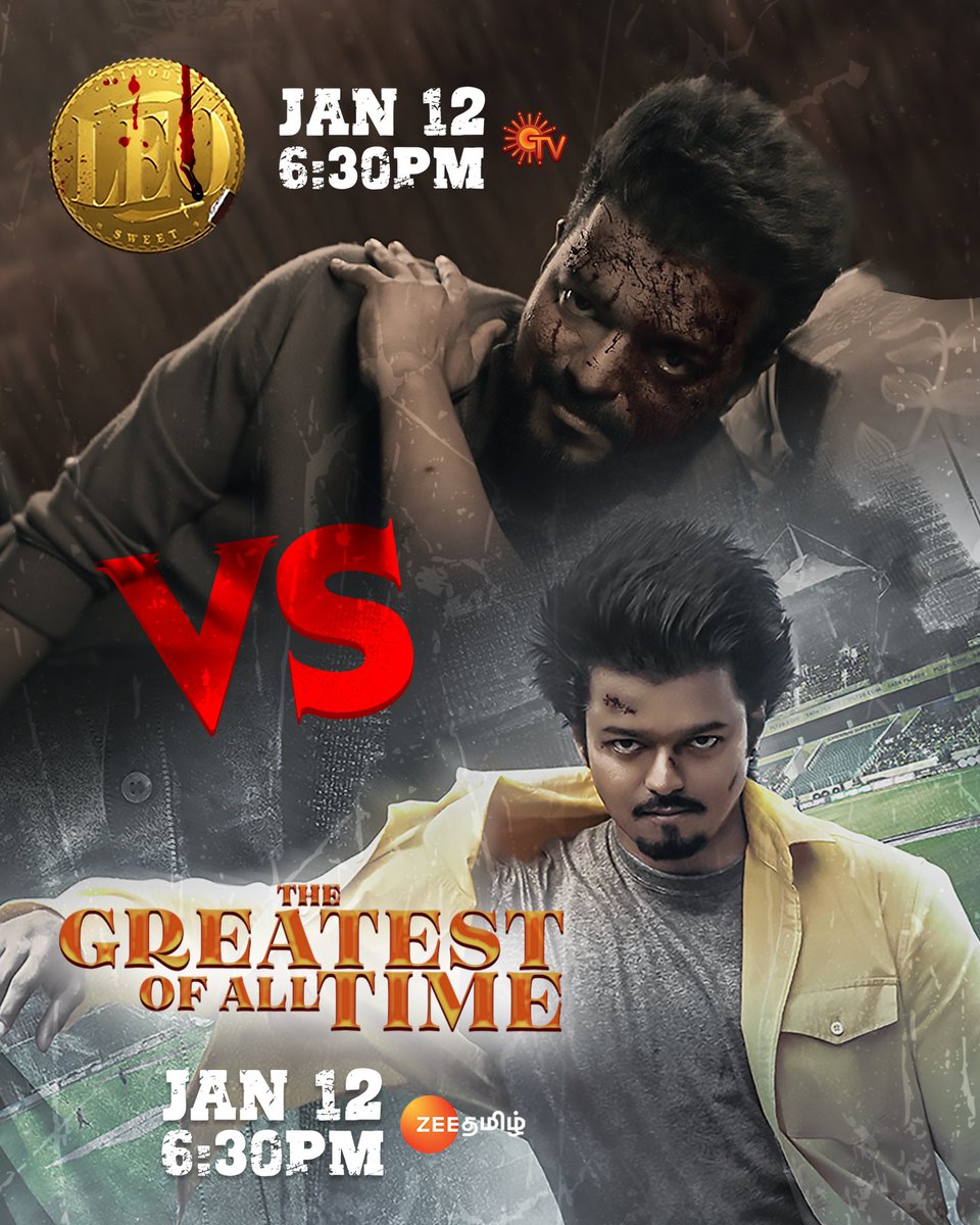 cine__platform's tweet photo. Thalapathy VS ilayathalapathy 😈👿 !

#Leo Jan12 @6:30pm On #SunTv 
#TheGOAT Jan12 @11am&amp;6:30pm #ZeeTamil

#Thalapathy69 #GoodbadUgly #VidaaMuyarchi #Thuglife  #LokeshKanagaraj #Coolie #Arrahman #KollyWood #Vijay #AjithKumar #KamalHassan #Rajini #RajiniKanth #TVKVijay  #Vikram https://t.co/xZCwOvHRCS