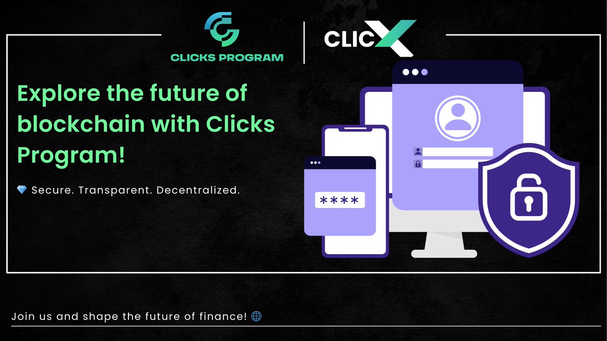 ClicksProgram's tweet image. 🌟 Clicks Program: Growing Network, Growing Value 🌟

💎 Secure. Transparent. Decentralized.

📈 Empower your crypto journey with cutting-edge features.

Are you ready to unlock the future?

#ClicksProgram #BlockchainRevolution #ClicksX #Clickstoken #Defi #Web3 #Airdrop