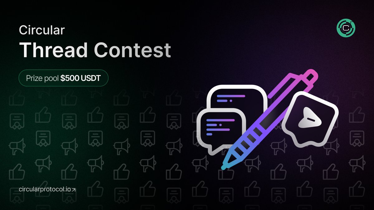 Circular Protocol (@circularweb3) on Twitter photo Circular Thread Contest ends Jan 10 - Participate Now! 💫
Showcase your knowledge about Circular by joining our Thread Contest!
✅ $500 prize pool to be shared among 5 winners.
How to Participate ⤵️
1️⃣ Engage: Follow <a href="/circularweb3/">Circular Protocol</a>.
2️⃣ Research & Explore:
▫️Website: Circular Thread Contest ends Jan 10 - Participate Now! 💫
Showcase your knowledge about Circular by joining our Thread Contest!
✅ $500 prize pool to be shared among 5 winners.
How to Participate ⤵️
1️⃣ Engage: Follow <a href="/circularweb3/">Circular Protocol</a>.
2️⃣ Research & Explore:
▫️Website: