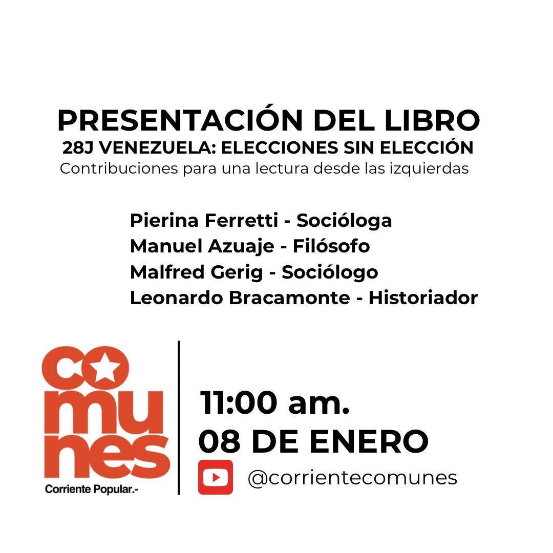 Luis_Bonilla_M's tweet photo. ¿Qué dicen las izquierdas sobre las elecciones del 28J en Venezuela? ️Cuatro intelectuales y activistas de izquierda compartirán sus análisis, en el marco del foro de presentación del libro "28J:Elecciones sin elección. Contribuciones para una lectura desde las izquierdas". https://t.co/pMh8KP0CMy