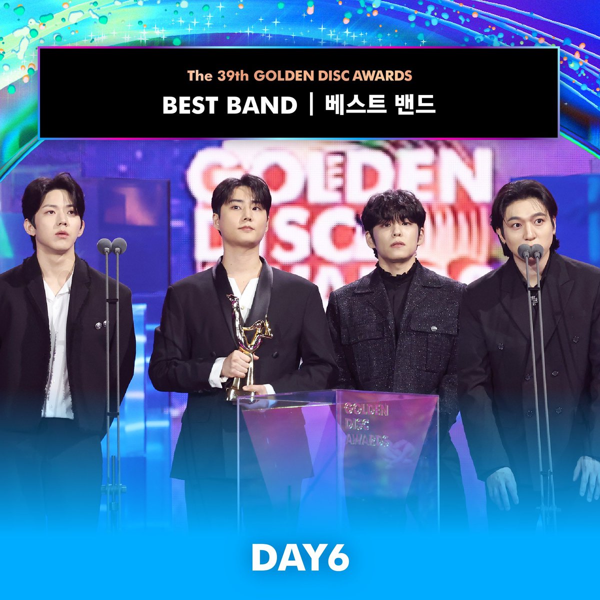 Here we go!!

The 39th #GDA BEST DIGITAL SONG - DAY6 &amp; The 39th #GDA BEST BAND.

Good job, bros!🎸🎤🎹🥁🍀