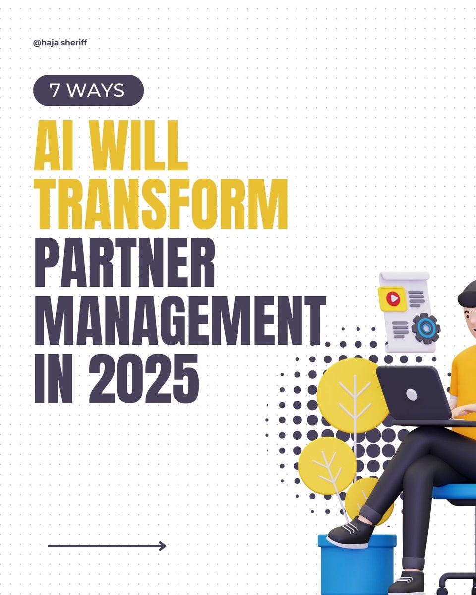 haja_sheriff's tweet image. AI is going to make a difference in 2025 for every #partnerManager.  From my article in #linkedin.
