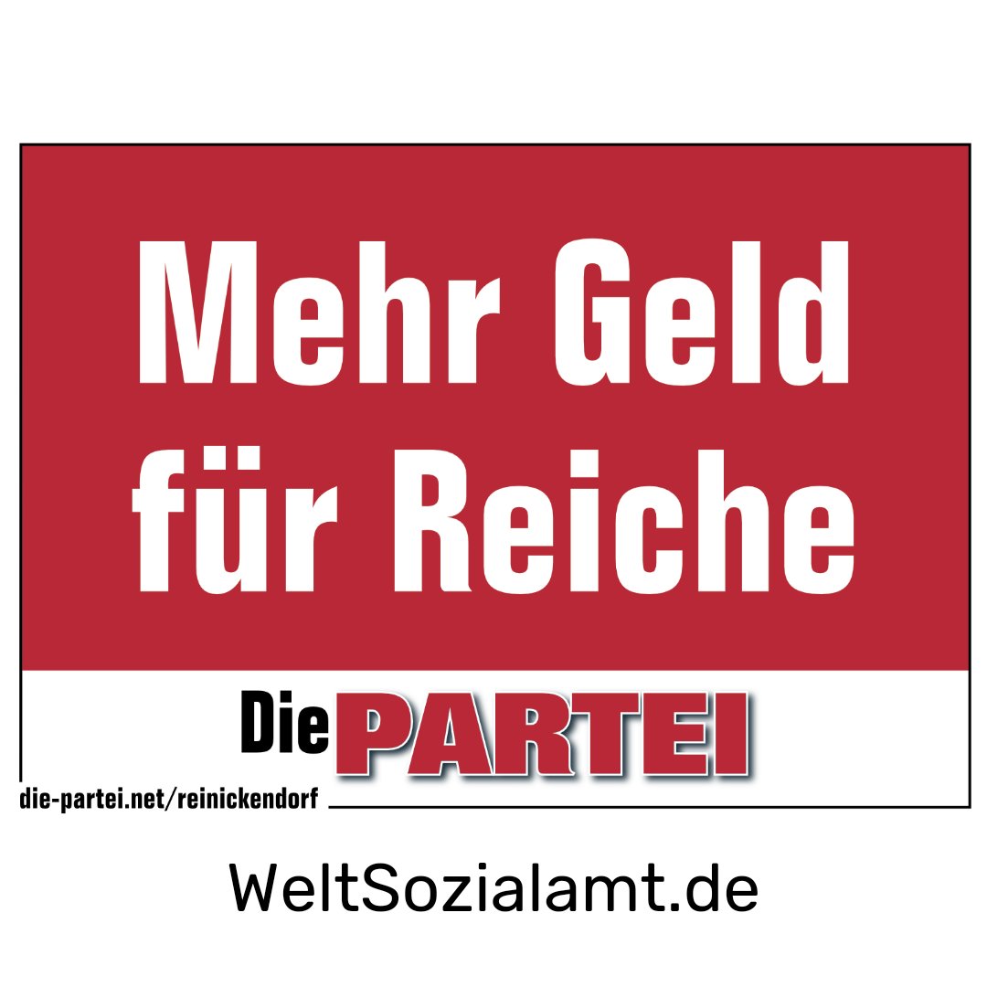 WeltSozialamt.de
#DiePARTEIReinickendorf
#Geld #rich #money #Berlin #Reinickendorf