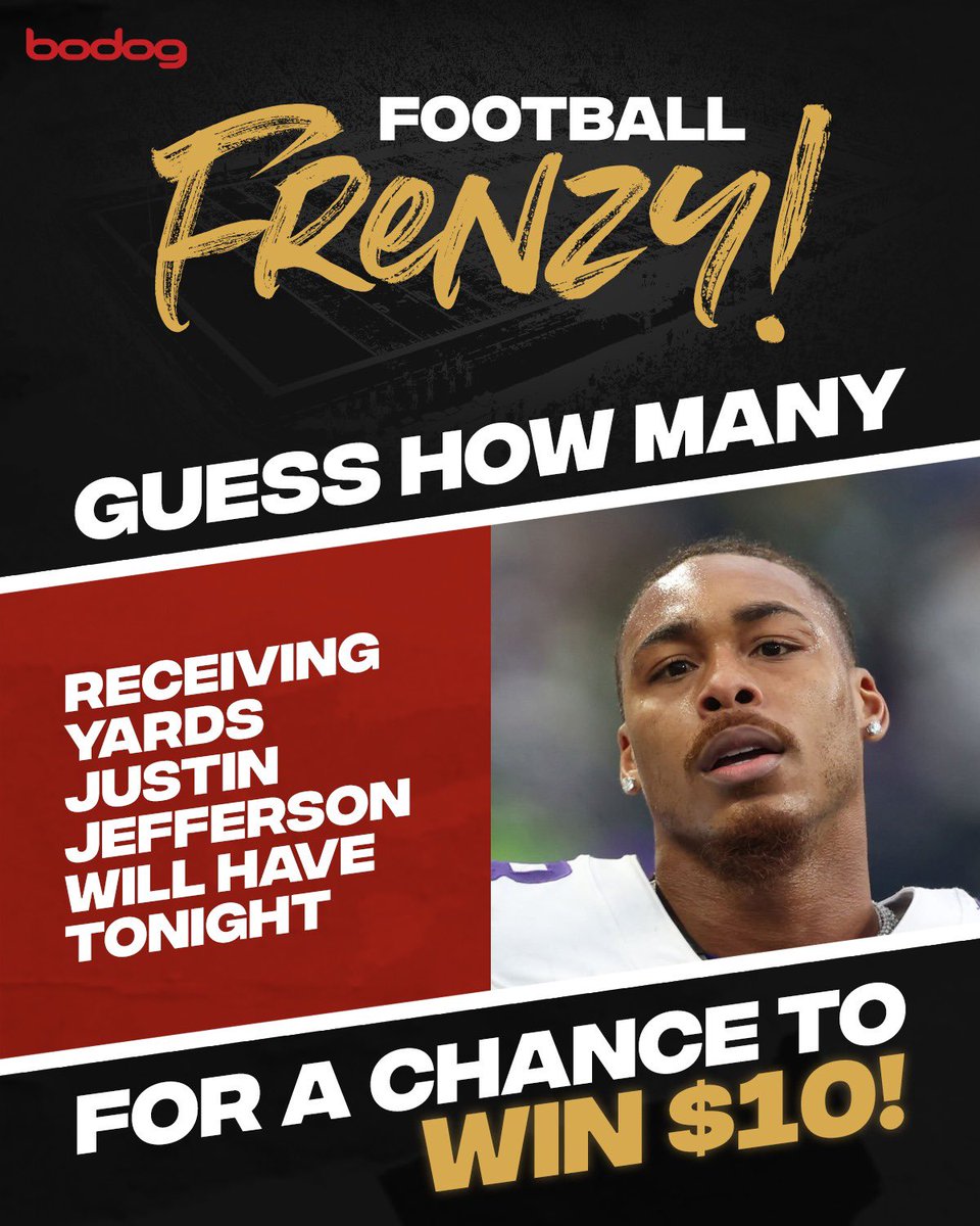 🚨🏈 BODOG PRESENTS… NFL FOOTBALL FRENZY!

To enter: 

• Follow @BodogCA 

• 🔁 and reply with how many receiving yards you think Justin Jefferson will have against the Lions tonight!

We’ll pick a lucky winner!

If no one guesses correct, the pot will grow by $10 🤑