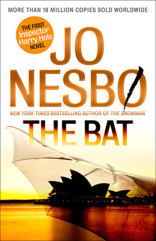 Ringmer review

Jo Nesbø: The Bat

The first of the Harry Hole novels and a real treat; a twisted killer in an unusual location with plenty of ups, downs and personal complications for our detective to pursue.