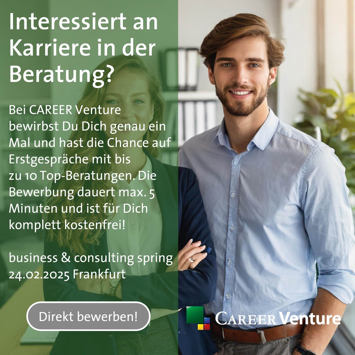 Führe  persönliche Vorstellungsgespräche mit Beratungen auf der CAREER Venture business &amp; consulting spring. Kostenlose Teilnahme, Tagesverpflegung und Übernahme der Reise- und Übernachtungskosten.
Jetzt bewerben: career-venture.de/termine/busine…
#beratung #consulting #karrierestart #jobs