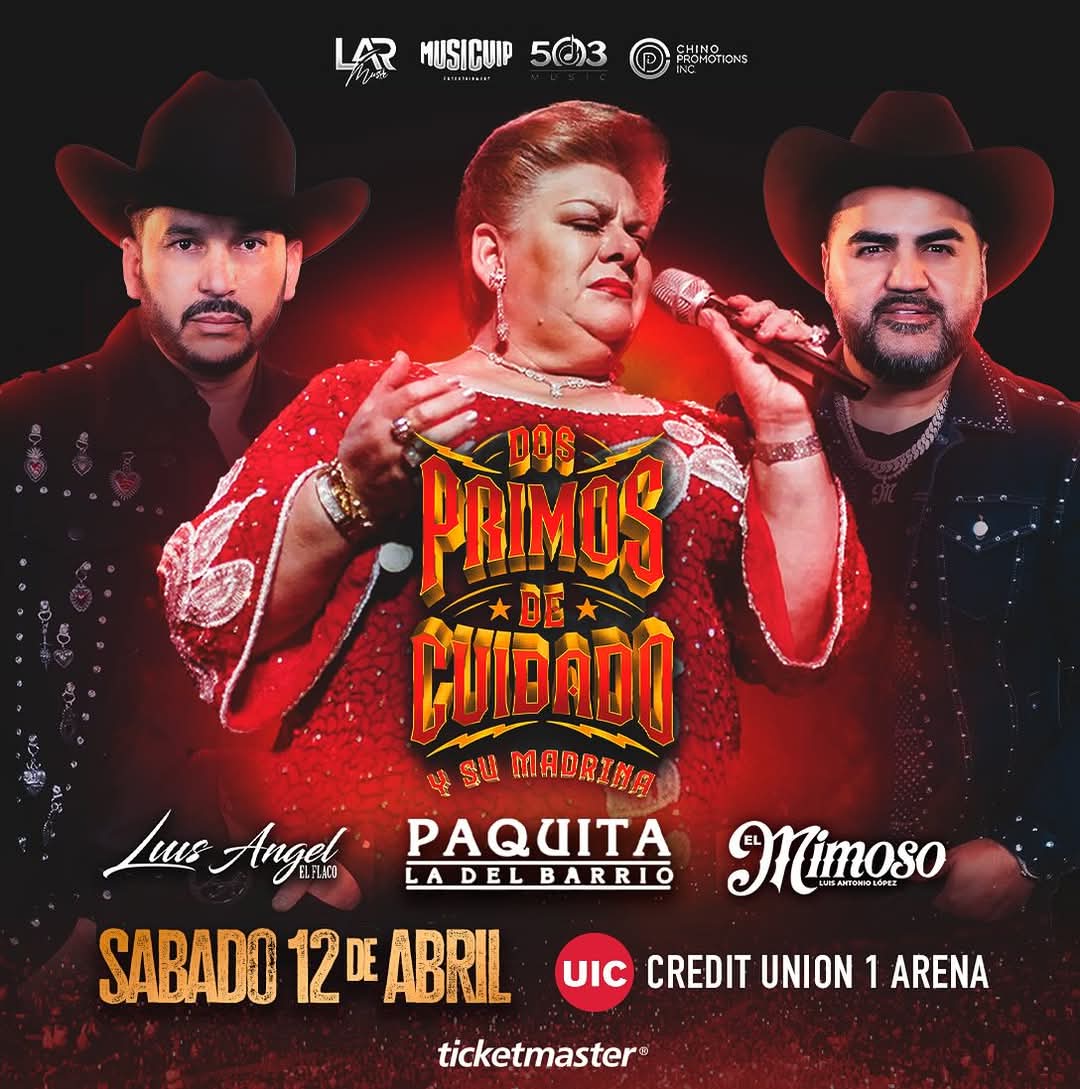 <a href="/paquitaoficialb/">Paquita la del Barrio</a> se suma a la gira de Dos Primos De Cuidado Y Su Madrina con @luisangelelflaco &amp; <a href="/mimosoyo/">EL MIMOSO Ⓜ️</a> 🥳 Sábado, 12 de Abril en @cu1arena de Chicago 🌬️Boletos a la venta ya por @ticketmaster 🎫 <a href="/cpievents/">CPI Events</a> <a href="/rulyvega/">Ruly Vega</a>