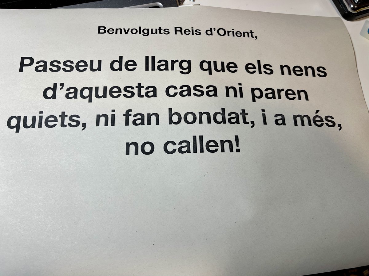 He hagut d'amenaçar de penjar aquest rètol a la porta de casa. Quedaríeu astorats de la seva eficàcia!