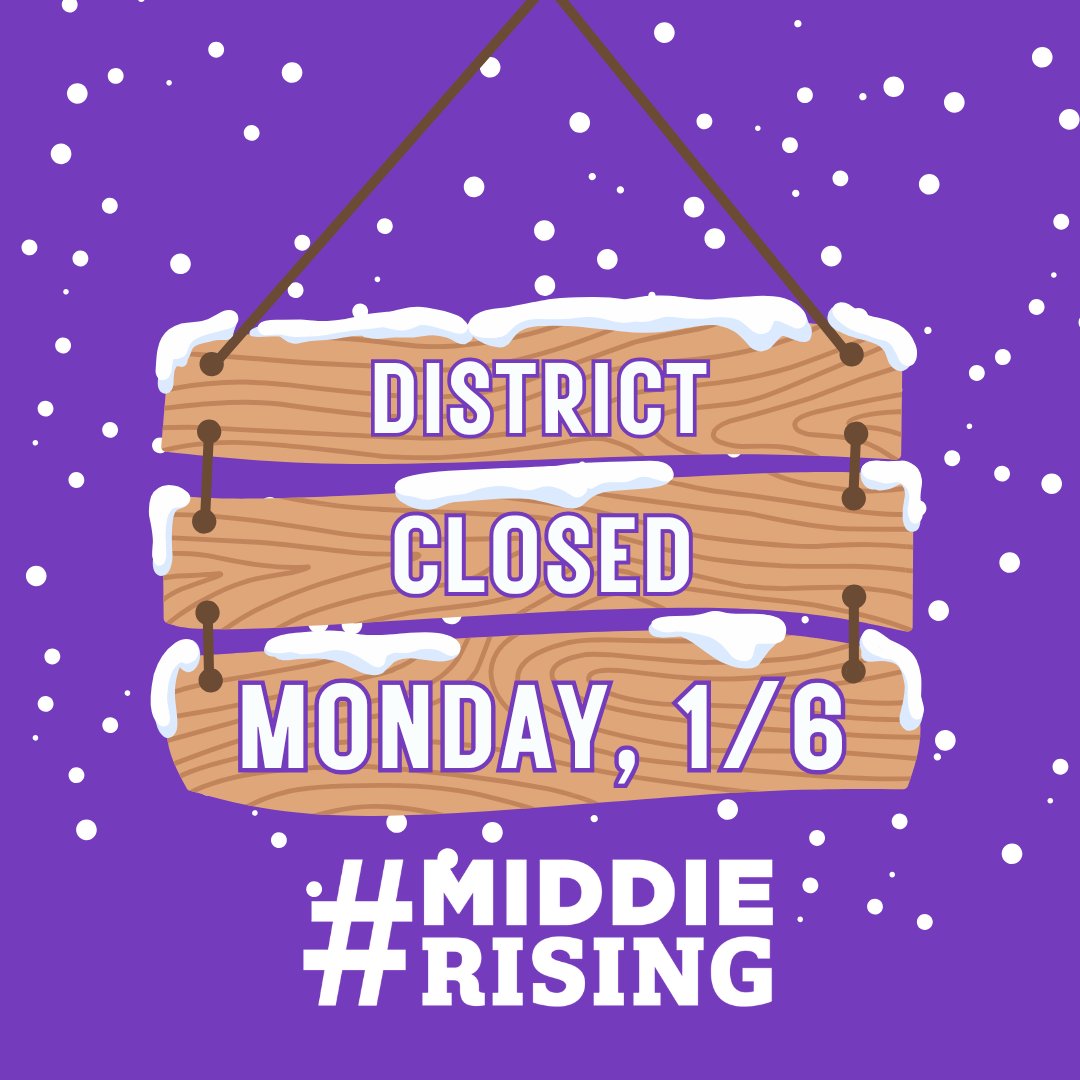 ❄ Due to the forecast, all Middletown City School District offices will be closed on Monday, January 6. ❄

All onsite activities and professional development sessions are canceled, except for cafeteria training.

Staff will work remotely.

Please stay safe and warm!