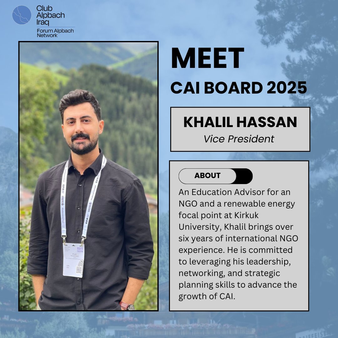 ClubAlpbachIraq's tweet photo. Get to know CAI Board 2025!

Meet Khalil, our Vice President this year. With over six years of international NGO experience, he brings his expertise in leadership and strategic planning to advance CAI's growth. 📈

#CAIraq #EFA25 https://t.co/re0af8vhCw