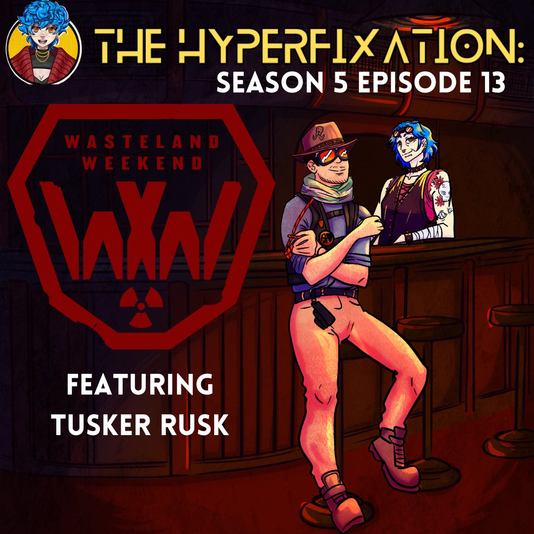 AYO! New episode and Final Episode of the Hyperfixation is out now: WASTELAND WEEKEND with Tusker Rusk! 

Thank you for all the love and support over the years. I hope you enjoy the episode and never stop infodumping. <3 

pnc.st/s/the-hyperfix…