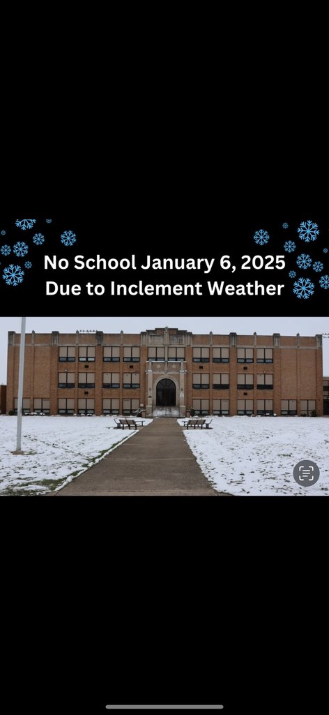 There will be no school, games, or activities tomorrow, Monday, January 6,2025!   Be safe and stay warm!