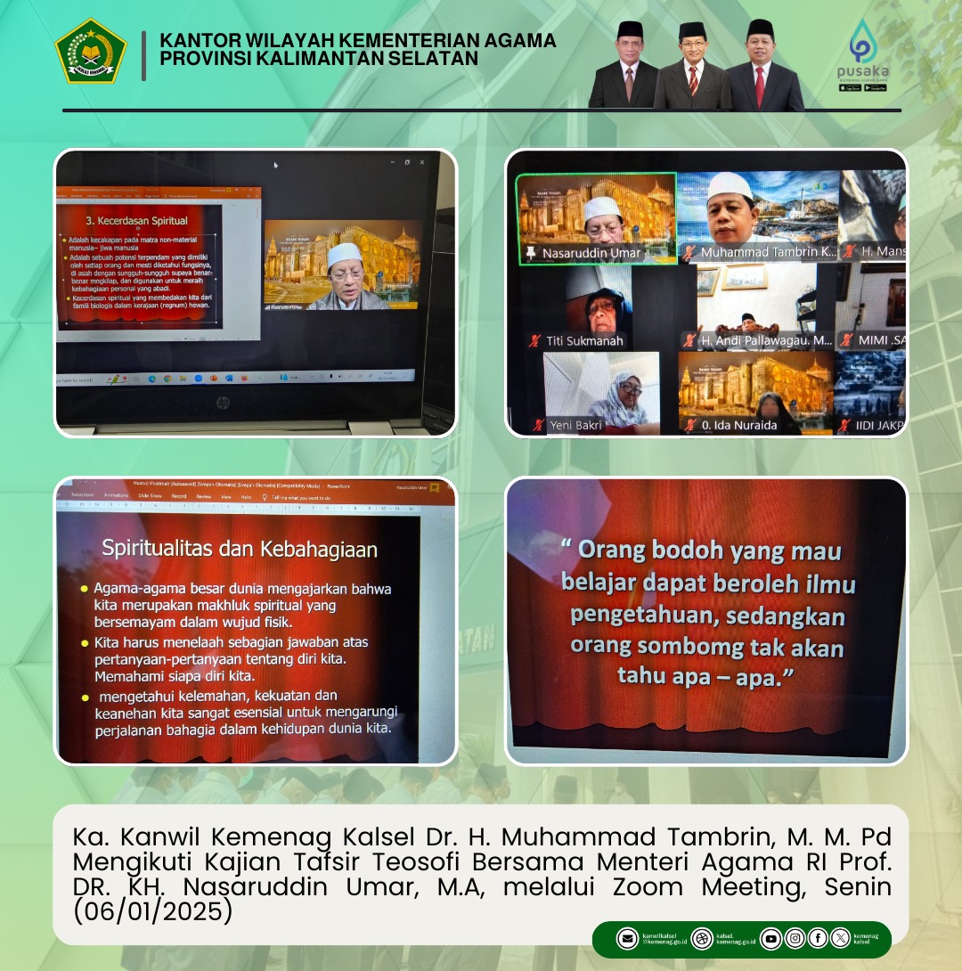 kemenagkalsel's tweet photo. Ka. Kanwil Kemenag Kalsel @Tambrin69_  Mengikuti Kajian Tafsir Teosofi Bersama Menteri Agama RI Prof. DR. KH. Nasaruddin Umar, M.A, melalui Zoom Meeting, Senin (06/01/2025) https://t.co/Y6MoWgVc0D