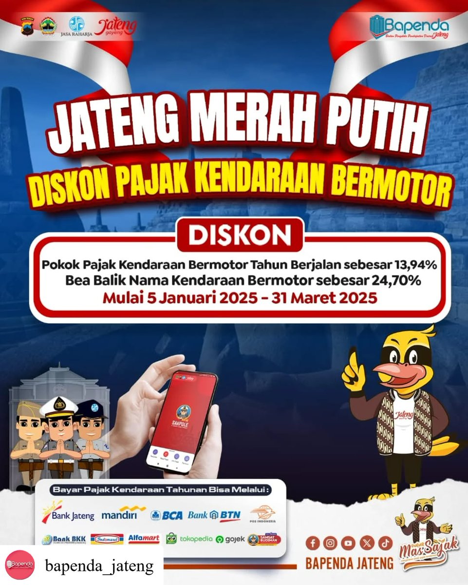Untuk Merah Putih Info terbaru untuk masyarakat Jawa Tengah, Mulai 5 Januari 2025 s.d 31 Maret 2025 akan ada Program Diskon Pajak Kendaraan Bermotor : 1. Diskon Pokok Pajak Kendaraaan Bermotor sebesar 13,94%; 2. Diskon Pokok Bea Balik Nama Kendaraan Bermotor sebesar 24,70%.