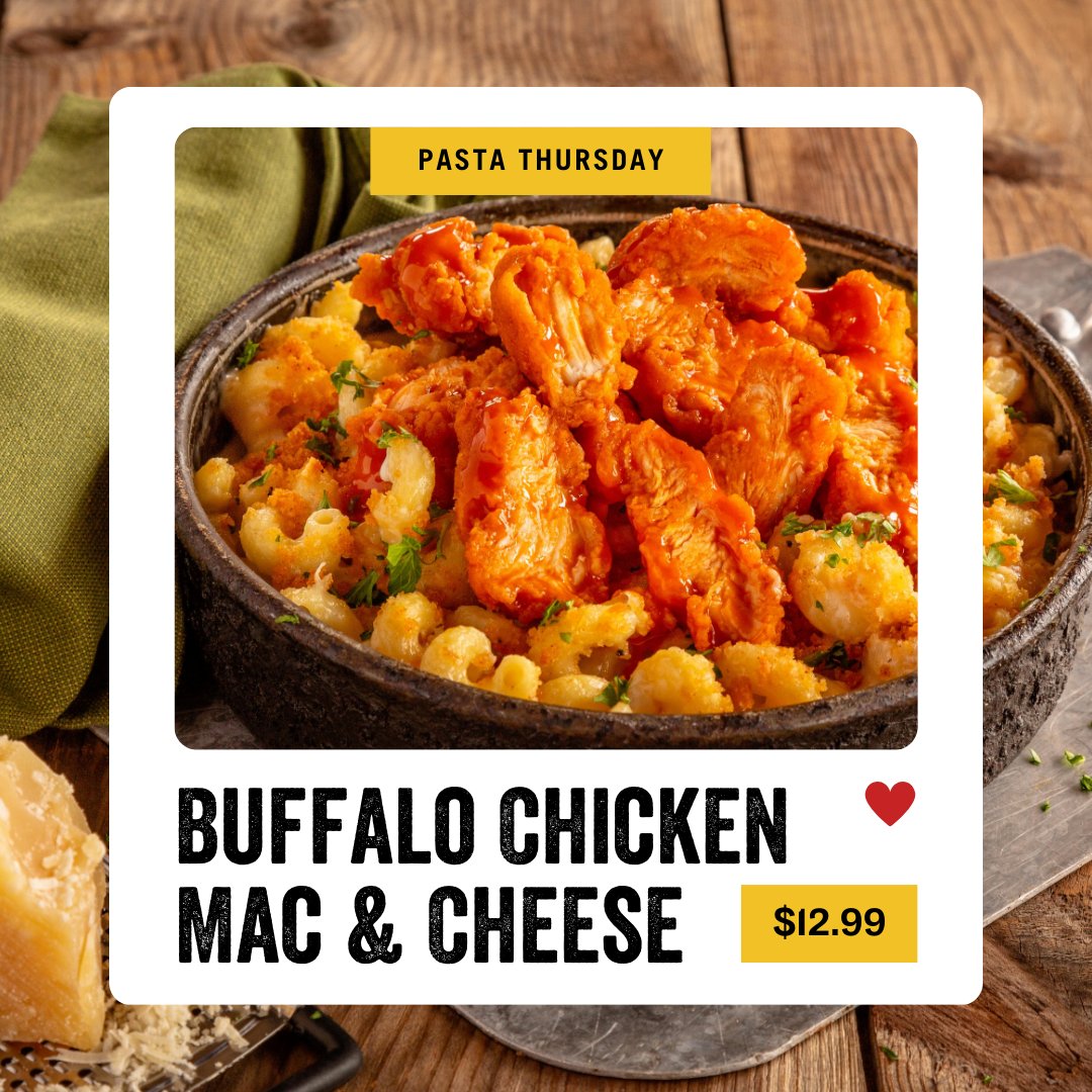 🍝 Thursday just got tastier! Join us for Pasta Thursday and enjoy our mouthwatering Buffalo Chicken Mac &amp; Cheese or a selection of other pasta favorites for just $12.99! 😍 Available for dine-in or take-out—satisfy your craving today! Pricing and participation may vary.