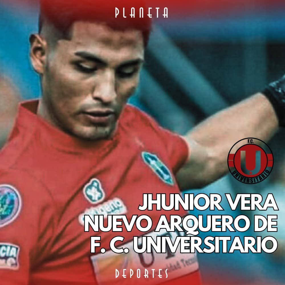 ⚽JHUNIOR VERA es el nuevo arquero de F.C. Universitario para ésta temporada!!!