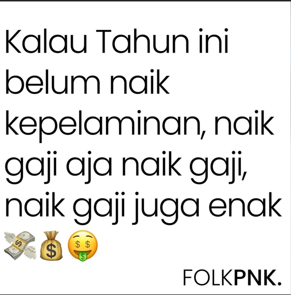 fverocious's tweet photo. Naik gaji juga enak https://t.co/lw0394870e