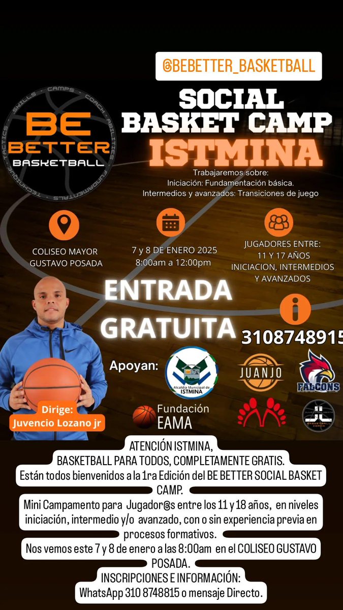 CoachJuvencioJr's tweet photo. ATENCIÓN ISTMINA,

1er  BE BETTER SOCIAL BASKETCAMP
basketball para todos y gratis.

Para Jugador@s entre los 11 y 18 años, iniciación, intermedio y/o  avanzado, con o sin experiencia. 
Este 7 y 8 de enero a las 8:00am  en el COLISEO GUSTAVO POSADA.

INSCRIPCIONES 
3108748915 https://t.co/A5kDJWlav0