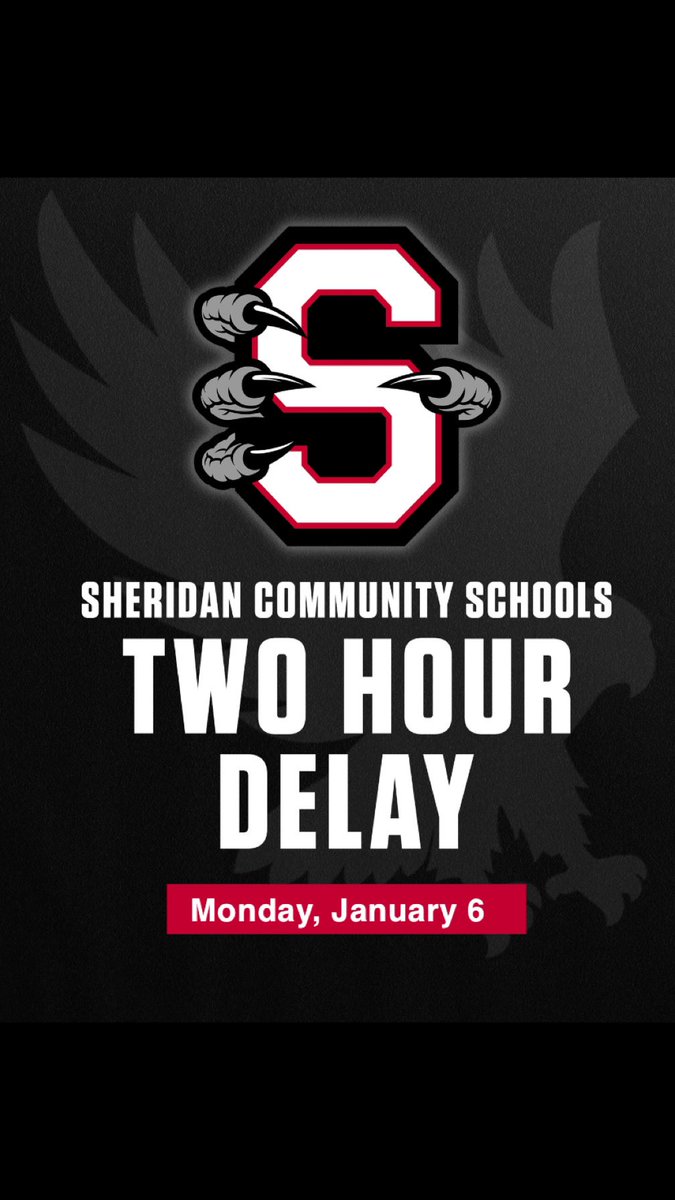 Sheridan Community Schools will be on a two hour delay tomorrow, January 6. Any changes will be communicated as soon as possible.