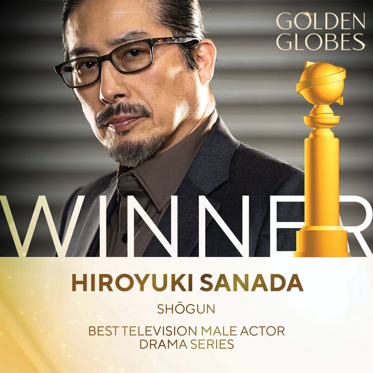 Congratulations to ✨ Hiroyuki Sanada ✨ who is taking home a #GoldenGlobes award for Best Television Male Actor – Drama Series for his role in Shōgun!