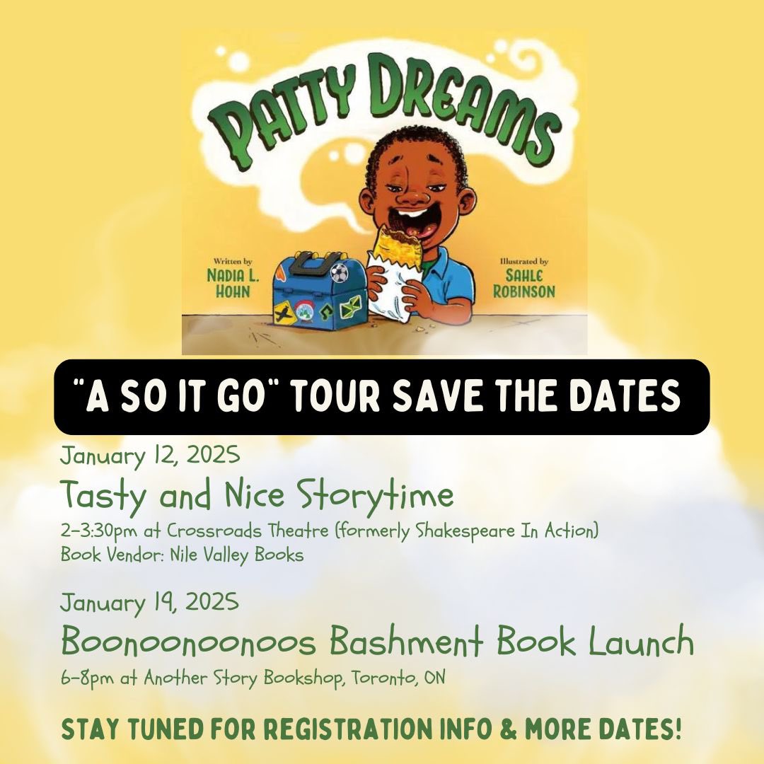 nadialhohn's tweet photo. PATTY DREAMS “A SO IT GO” TOUR 

Mark your calendars!

Jan. 12, 2025 
Tasty and Nice Storytime
2-3:30pm at #CrossroadsTheatre 

Jan. 19, 2025 
Boonoonoonoos Bashment Book Launch
6-8pm at @AnotherStoryTO, Toronto, ON

Stay tuned for registration info &amp; more dates!

@owlkids https://t.co/nMzq5AiNvr