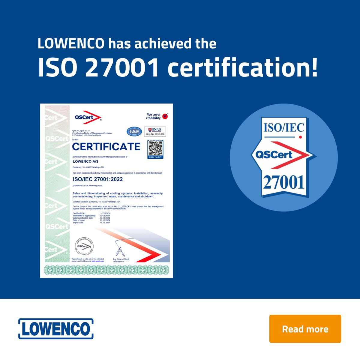 𝐋𝐎𝐖𝐄𝐍𝐂𝐎 𝐡𝐚𝐬 𝐚𝐜𝐡𝐢𝐞𝐯𝐞𝐝 𝐭𝐡𝐞 𝐈𝐒𝐎 27001 𝐜𝐞𝐫𝐭𝐢𝐟𝐢𝐜𝐚𝐭𝐢𝐨𝐧!

We are thrilled to announce that LOWENCO has officially earned the ISO 27001 certification! This certification covers the international standard for IT and GDPR security, highlighting our
