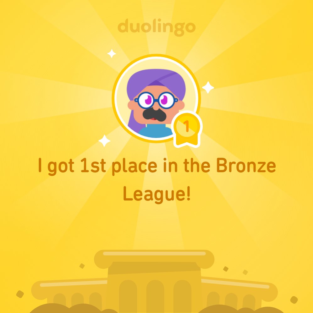 NowSharif's tweet photo. I finished 1st place in Bronze League on @Duolingo!
@DuolingoFrance 
@shitduosays https://t.co/dHyUueaNFQ