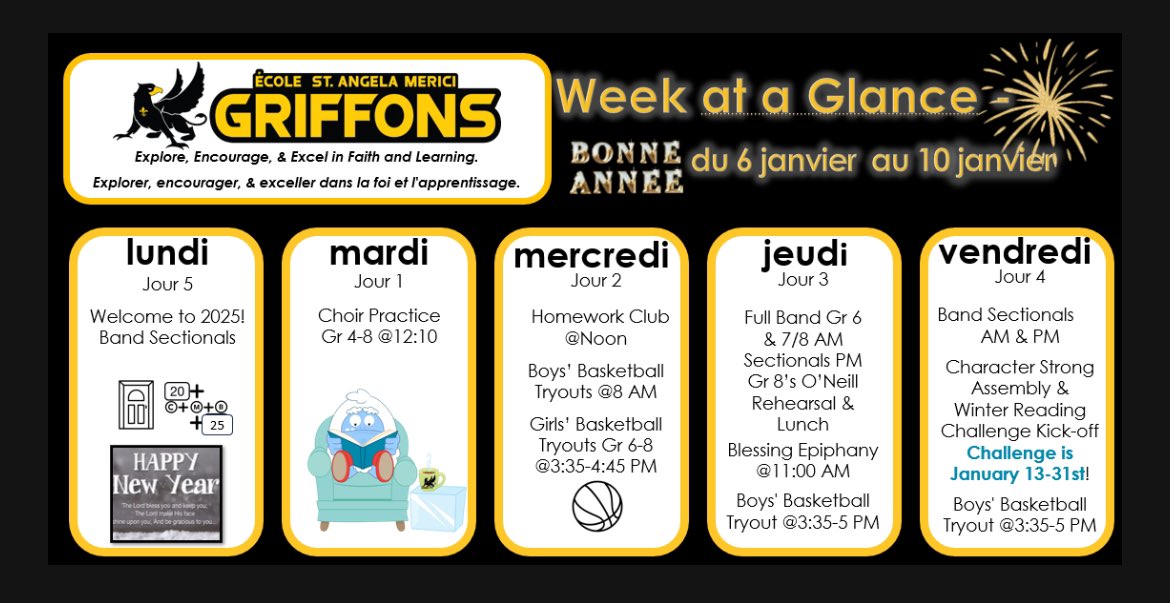 Hello Griffon family! We have a fantastic week ahead to kick off 2025… basketball tryouts, band, Epiphany blessings, assemblies and a kick-off to our Winter Reading Challenge! Look forward to seeing your smiles!