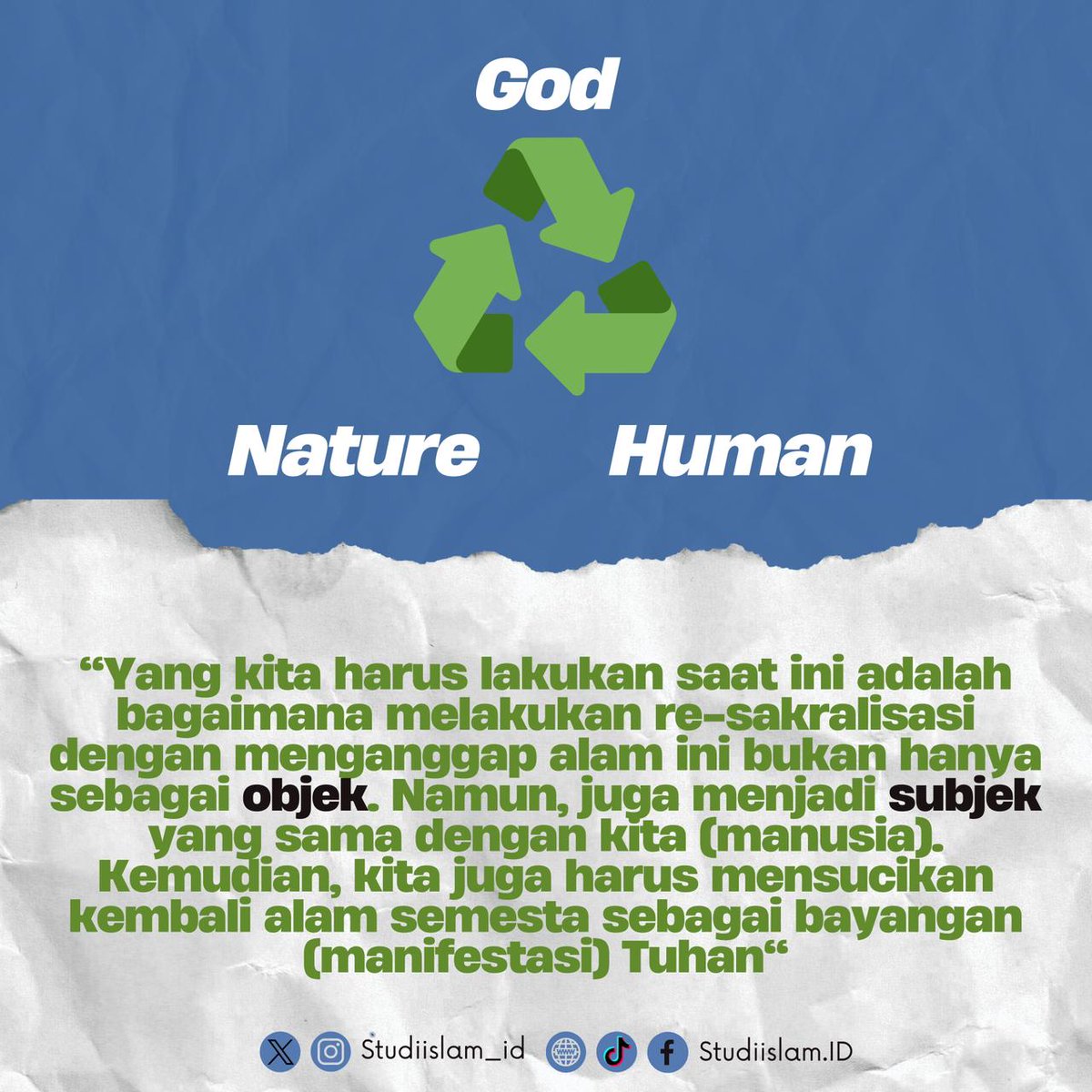 studiislam_id's tweet photo. "Pada akhirnya, upaya memperbaiki teologi masyarakat sama pentingnya dengan memperbaiki krisis ekologi, karena keduanya adalah hal yang saling berkaitan."
- Prof. Nasarudin Umar -

#StudiIslam #SahabatReligi #quotes #kajianIslam #ecology #climatechange #Nature #Environmentalism https://t.co/04fa7ul3HB