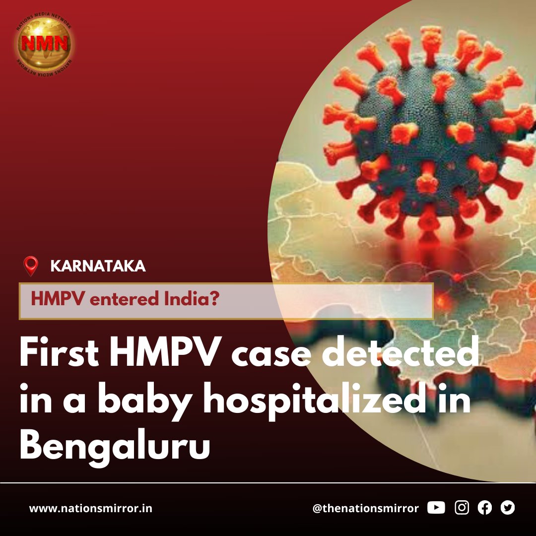 nationsmirror1's tweet photo. As per the reports, an 8 month old baby has been diagnosed with #hmpvvirus in a private hospital in #Bengaluru According to the hospital staff, the reports carrying the virus update have been released by a private testing centre, and the staff has no reason to doubt it #Karnataka https://t.co/Wx1LGBPyni