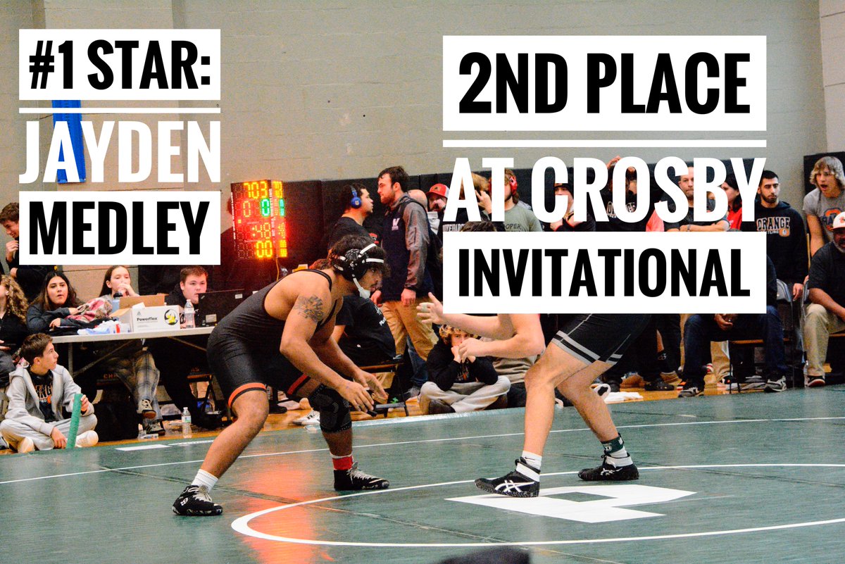 Three stars of Saturday, January 4:

⭐️⭐️⭐️Logan Scarantino of Orange wrestling: 4th place at 120 lbs. in Crosby Inv.
⭐️⭐️Braden Crawford of Orange wrestling: 3rd place at 138 lbs. in Crosby Inv.
⭐️Jayden Medley of Orange wrestling: 2nd place at 215 lbs. in Crosby Inv