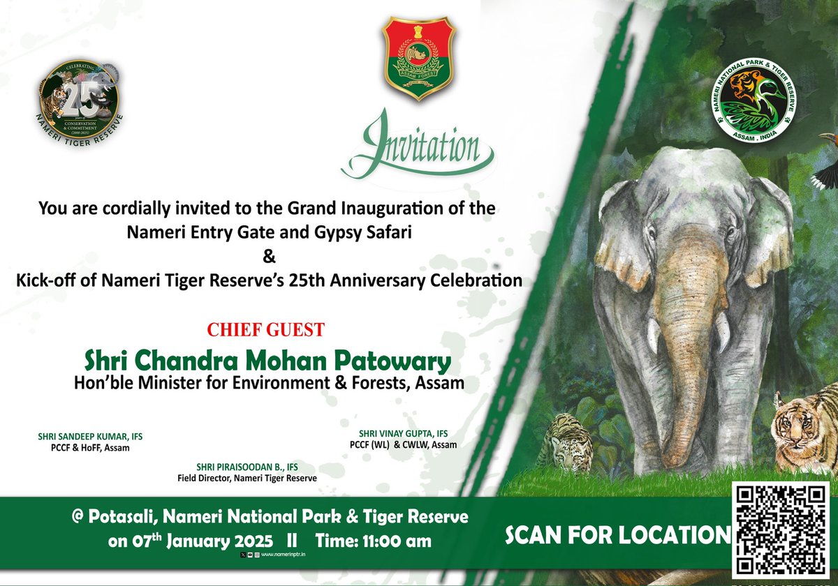 We are thrilled to announce the grand inauguration of the Entry Gate &amp; Gypsy Safari by the HFM Shri <a href="/cmpatowary/">Chandra Mohan Patowary</a> , marking 25 yrs of Nameri Tiger Reserve!  

📅 7th Jan 2025  
⏰ 11:00 AM  
📍 Potasali  

Join us in celebrating 25 yrs of conservation &amp; commitment!
<a href="/assamforest/">Assam Forest Department</a>