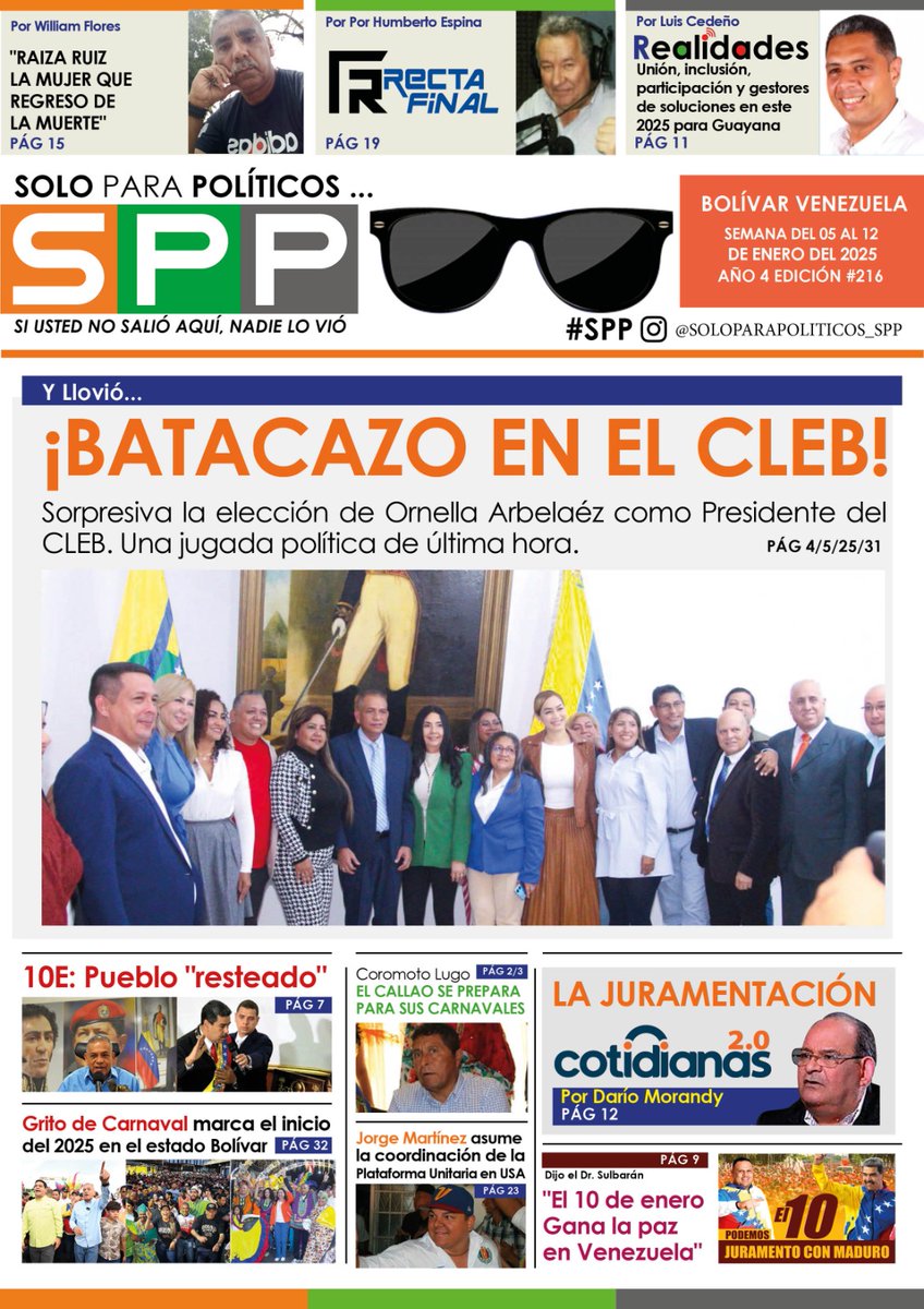 sppoliticos's tweet photo. #ReciénSalidasDelHorno🔥 Nuestras 
Portadas EDICIÓN 216
En La Contraportada:
La  Polifacética: @lapatrona_one 
#SPP🕶️🗞️ 
#Edición216
#06Enero
@dariomorandy
 #SíUstedNoSalióAquíNadieLoVió🟡🔵🔴 
@2020Realidades
@willian19661
#Venezuela 
#Bolivar 
#EdmundoGonzalez 
#NicolasMaduro https://t.co/x2AtPKqsho