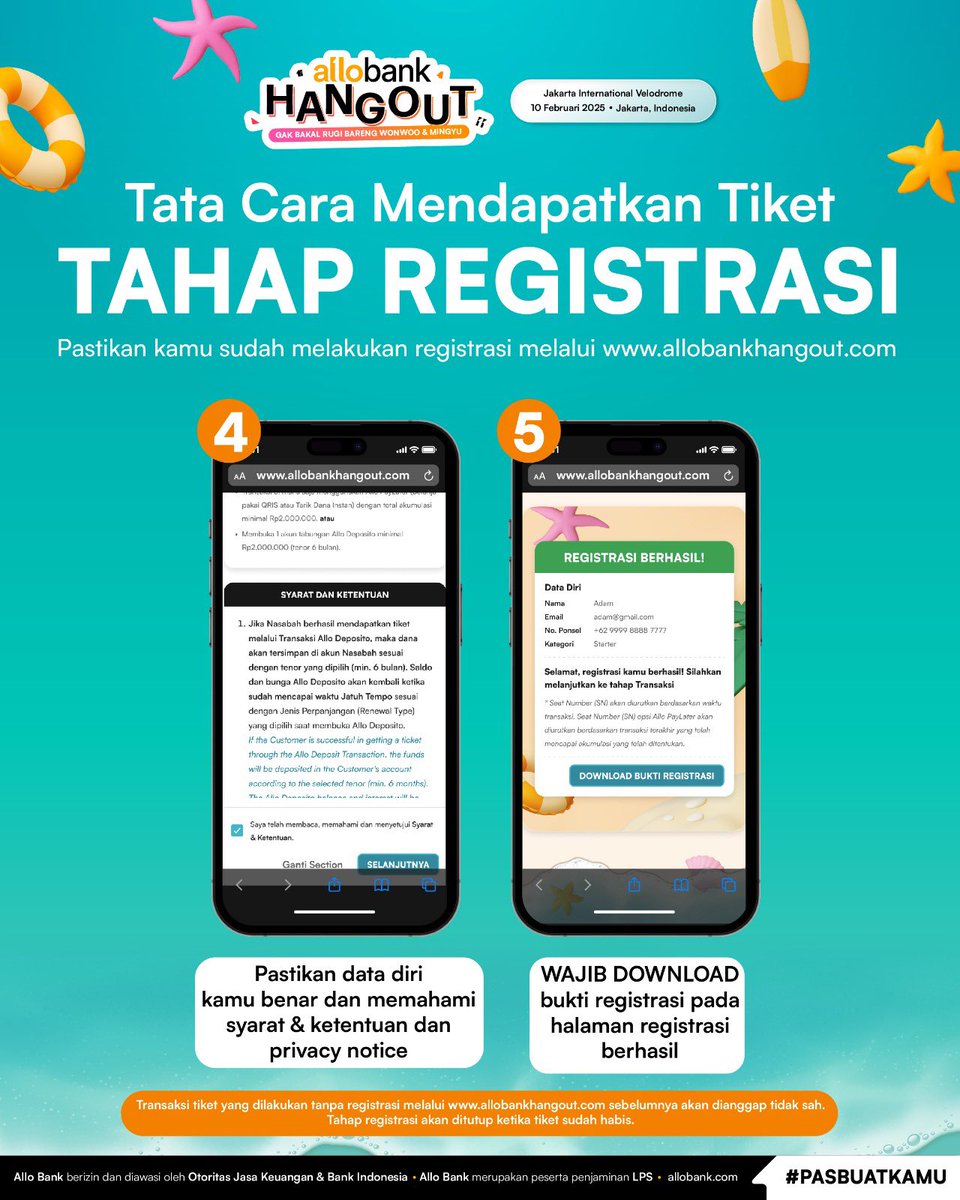 AlloBankID's tweet photo. TATA CARA MENDAPATKAN TIKET 🎫

Yuk, simak tata cara yang perlu Allo Friends ikuti untuk mendapatkan tiket!

⏳ Tahap Registrasi dan Transaksi dimulai pada 10 Januari 2025 pukul 10.00 WIB

⚠️ Harap diperhatikan bahwa transaksi yang dilakukan di luar aplikasi Allo Bank bukan menjadi tanggung jawab Allo Bank dan Transaksi tiket yang dilakukan tanpa registrasi melalui https://t.co/iiMqz7kSoe sebelumnya akan dianggap tidak sah. Tahap registrasi akan ditutup ketika tiket sudah habis.

📝 Sistem penerimaan tiket berdasarkan waktu transaksi.

Psst, tenang aja, jika kamu belum berhasil mendapatkan tiket dengan metode Allo Deposito, kamu bisa langsung tarik kembali Deposito kamu tanpa biaya penalti ya! 💛

#AlloBankHangout
#GakBakalRugiBarengWONWOOMINGYU
#PasBuatKamu