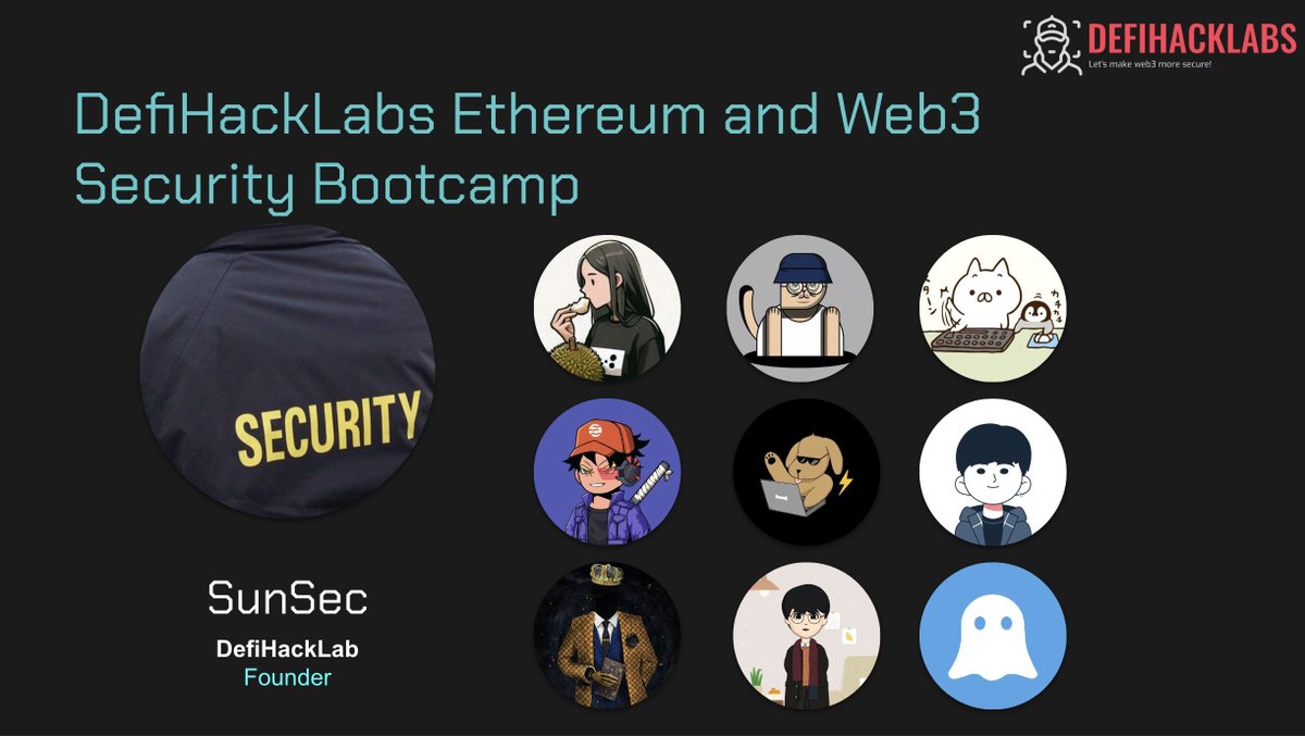 The four-month DeFiHackLabs Ethereum Web3 Security BootCamp is approaching  its grand finale. A huge thanks to our top supporter @EF_ESP ❤️‍🔥❤️‍🔥  This journey was joined by many white hats from DeFiHackLabs. Led