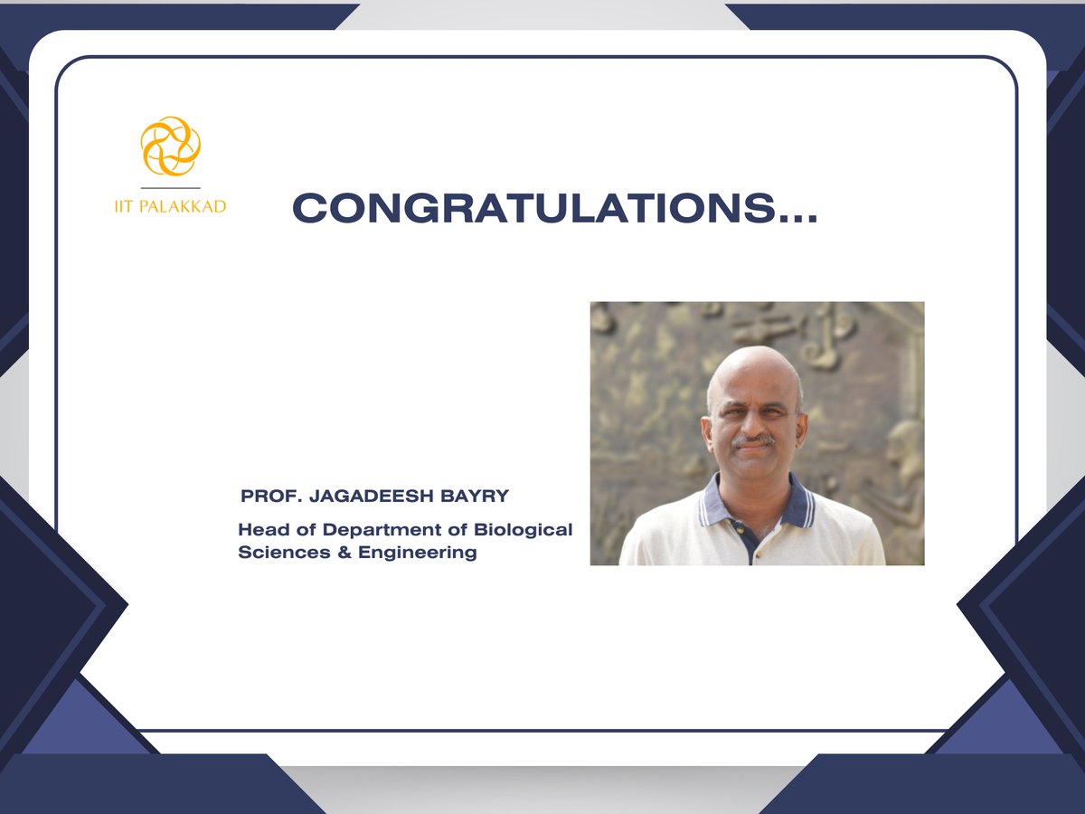 PalakkadIIT's tweet image. A Distinguished Achievement!
In recognition of his significant contributions to Immunology research, Prof. Jagadeesh Bayry,  Head of the Department of Biological Sciences and Engineering has been elected as a Fellow of the Royal Society of Biology(RSB), London.

#iitpkd #BSE