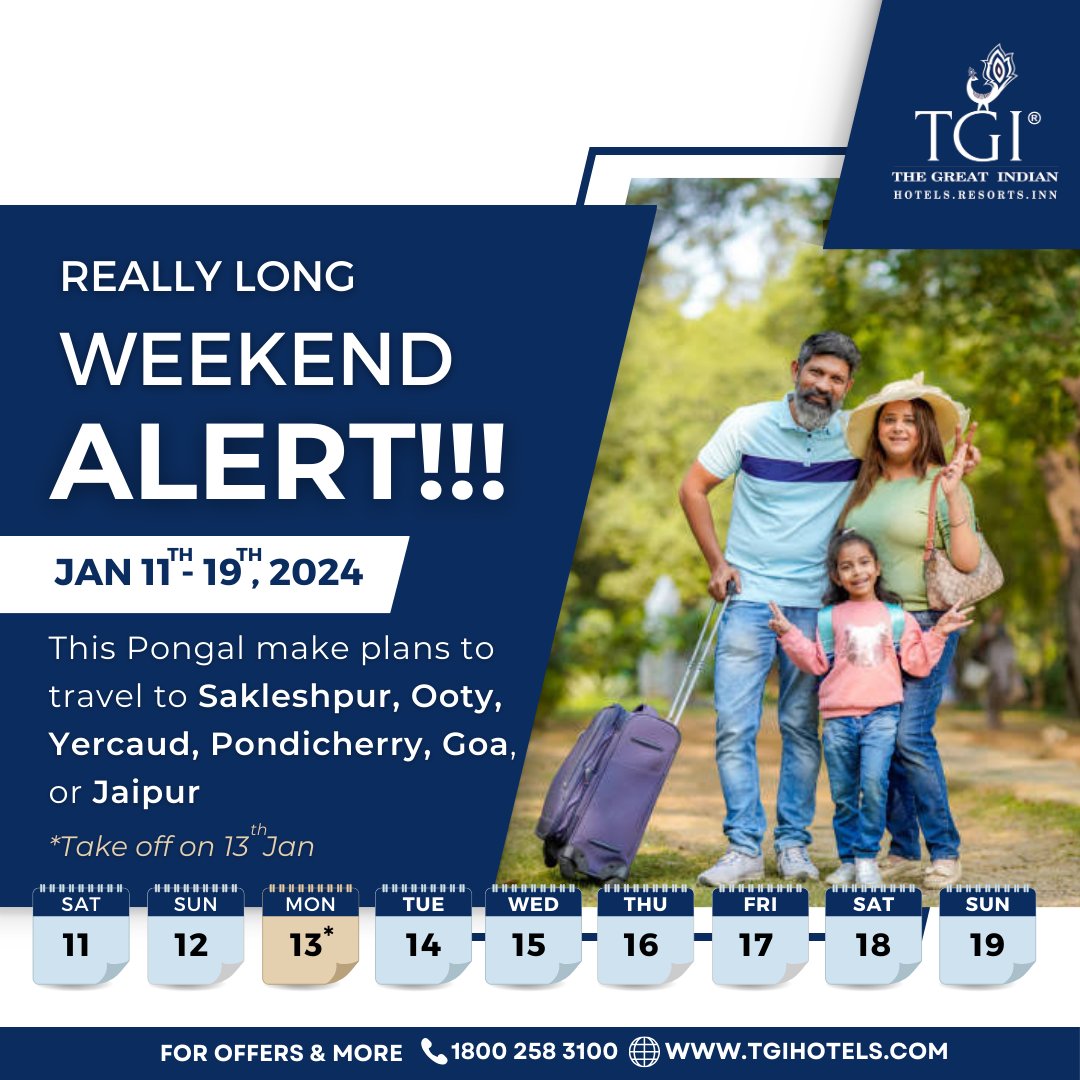 tgi_hotels's tweet image. #LongWeekendAlert 🌾 This Pongal, embrace the joy of the harvest season and a long weekend! From January 11th to 19th, it’s the perfect time to celebrate tradition and togetherness.