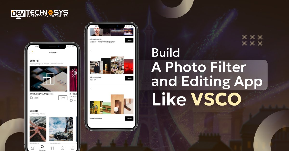 Devtechno_Dubai's tweet image. 🚀 Want to build an app like VSCO? 

📱 Empower creators with stunning photo editing tools, seamless user experiences, and a creative community. 

Let’s turn your vision into the next big thing! 🌟 

shorturl.at/nw3Vd

#AppDevelopment #VSCO #PhotoEditingApp